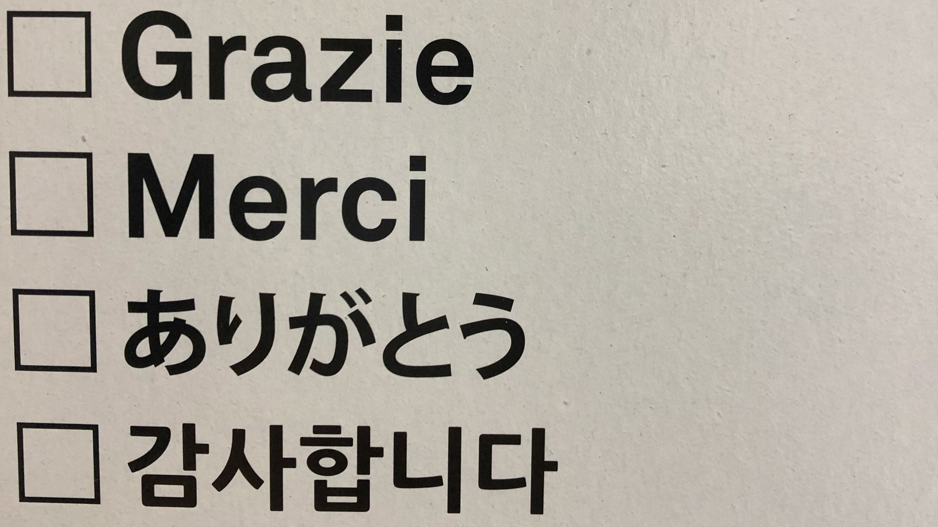 danke, thanks, grazie, merci